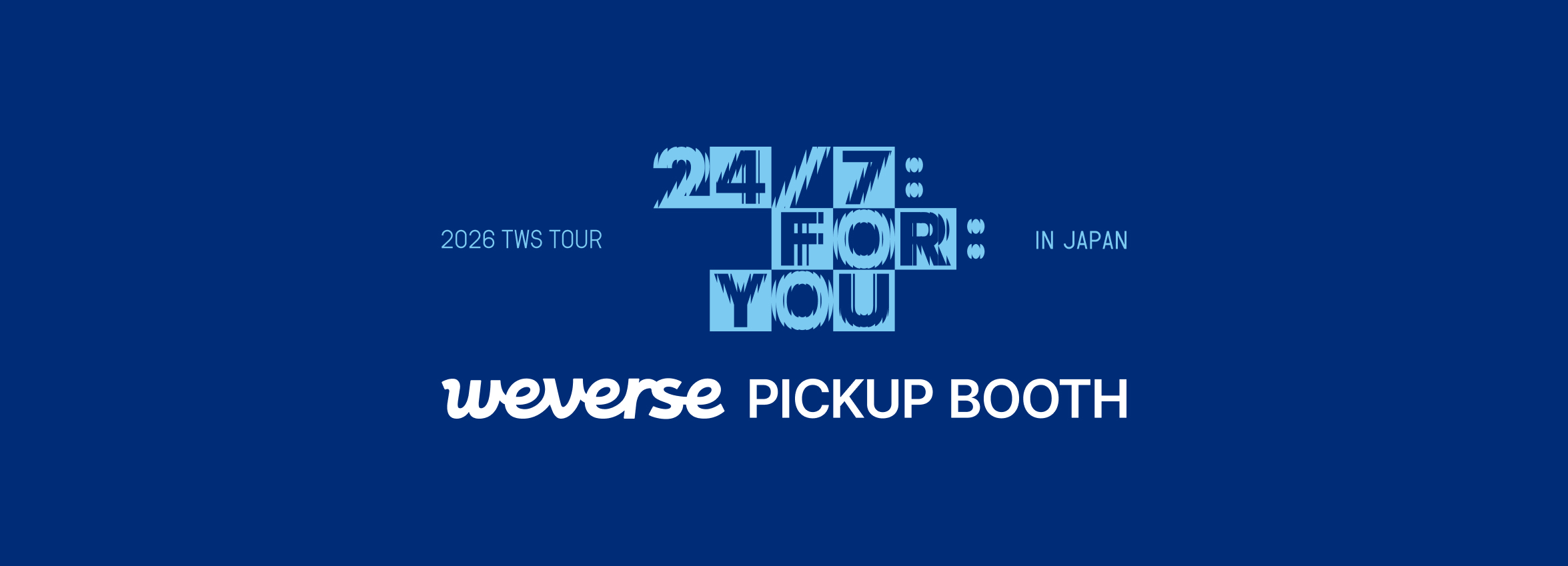 2026 TWS TOUR '24/7:FOR:YOU' IN JAPAN