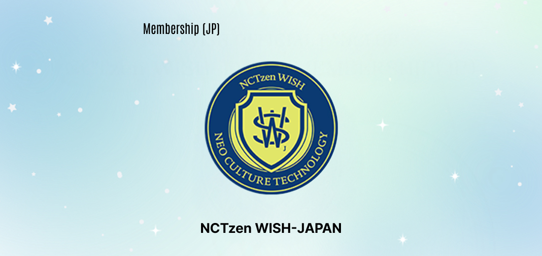 NCT WISH 「NCTzen WISH-JAPAN」 Membership（JP）