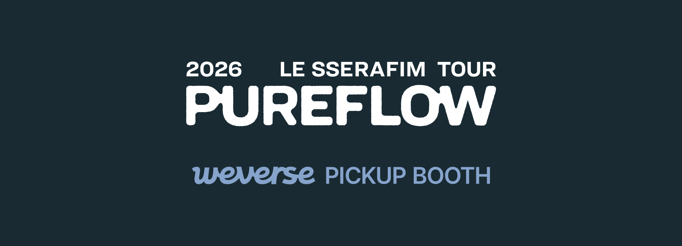 2026 LE SSERAFIM TOUR 'PUREFLOW'
