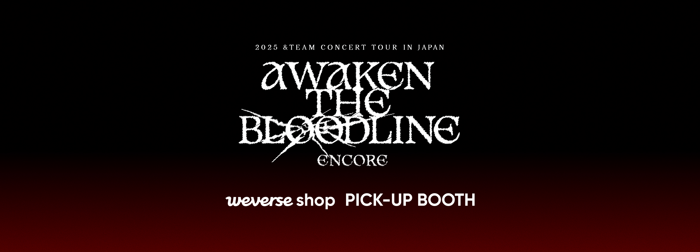 &TEAM [AWAKEN THE BLOODLINE] PICK-UP